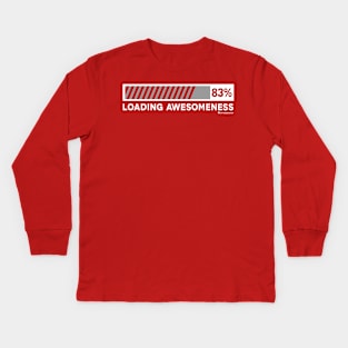 LOADING AWESOMENESS Kids Long Sleeve T-Shirt